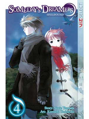 cover image of Someday's Dreamers: Spellbound, Volume 4